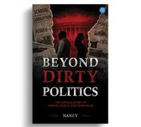 Beyond Dirty Politics