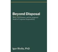 Beyond Disposal