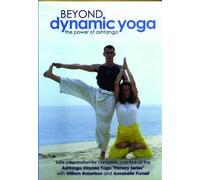 Beyond Dynamic Yoga - The Power Of Ashtanga [Edizione: Regno Unito]