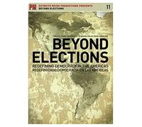 Beyond Elections: Redefining Democracy in the Americas [Edizione: Regno Unito]