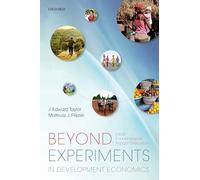 Beyond Experiments in Development Economics: Local Economy-Wide Impact Evaluation