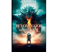 Beyond Good and Evil