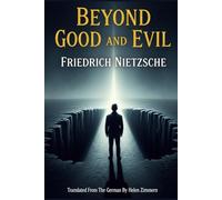 Beyond Good and Evil