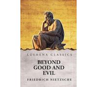 Beyond Good and Evil