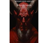 BEYOND GOOD AND EVIL