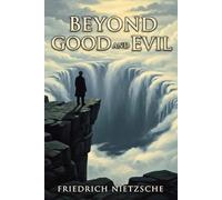 Beyond Good and Evil