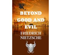 Beyond Good and Evil