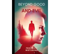 Beyond Good and Evil