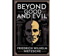 Beyond Good and Evil