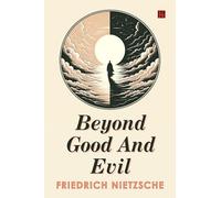 Beyond Good And Evil
