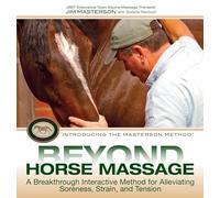 Beyond Horse Massage: A Breakthrough Interactive Method for Alleviating Soreness, Strain, and Tension