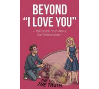 Beyond I Love You