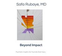 Beyond Impact: Psychiatric Insights into Traumatic Brain Injury