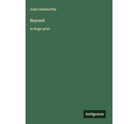 Beyond: in large print