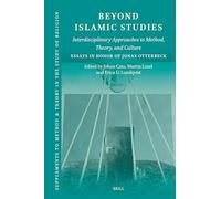 Beyond Islamic Studies: Interdisciplinary Approaches to Method, Theory, and Culture. Essays in Honor of Jonas Otterbeck: 26
