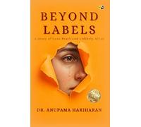 Beyond Labels: A Story of Love, Truth and Unlikely Allies
