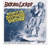 Beyond Lickin' - Return Of The Panthose