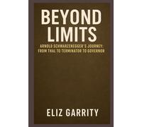 BEYOND LIMITS: Arnold Schwarzenegger’s Journey: From Thal to Terminator to Governor