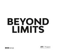 Beyond limits - The Plan