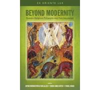 Beyond Modernity (Copertina rigida) Ex Oriente Lux