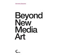 Beyond New Media Art