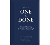 Beyond One & Done: What If Retiring Is Just The Beginning?