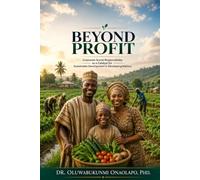 Beyond Profit: Corporate Social Responsibility as a Catalyst for Sustainable Development in Developing Nations