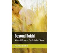 Beyond Rakhi: A Untold Story of The So Called Sister
