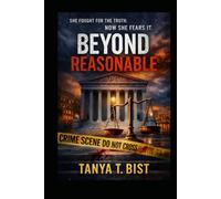 Beyond Reasonable: A Legal Thriller
