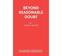 Beyond Reasonable Doubt - Archer Jeffrey