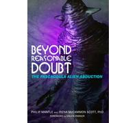 BEYOND REASONABLE DOUBT: The Pascagoula Alien Abduction