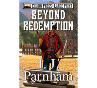 Beyond Redemption: Large Print