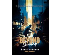 Beyond Sunday