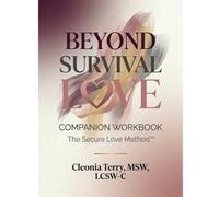 Beyond Survival Love Companion Workbook