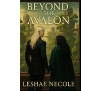 Beyond the Avalon: Enemies to Lovers Romance