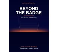 Beyond The Badge: How Influence Defines Authority