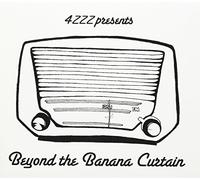Beyond the Banana Curtain - Beyond The Banana Curtain [Import]