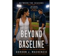 Beyond the Baseline: An International Sports Romance: 3