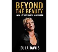 Beyond The Beauty: Living life with unseen brokenness