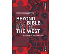 Beyond the Bible, beyond the West. The «eros» of interpretation