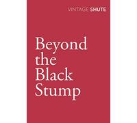 Beyond the Black Stump