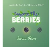 Beyond The Blackberries: Gratitude