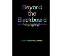 Beyond the Blackboard: Investigating Teacher Alienation in the Age of AI