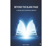 Beyond the Blank Page: AI, Writing, and the New Era of Creativity