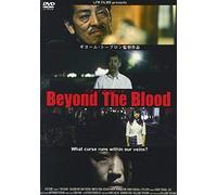 BEYOND THE BLOOD - ONO TAKAHIR