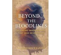 Beyond the Bloodlines: Releasing What Was Never Yours