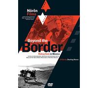 Beyond the Border - Riding Solo in Mexico