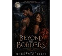 Beyond the Borders: A Werewolf Fantasy Romance Novel
