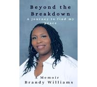 Beyond the Breakdown: A Journey to Find My Peace