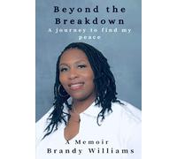 Beyond the Breakdown: A Journey to Find My Peace